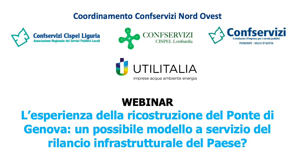 L’esperienza della ricostruzione del Ponte di Genova: un possibile modello a servizio del rilancio infrastrutturale del Paese?